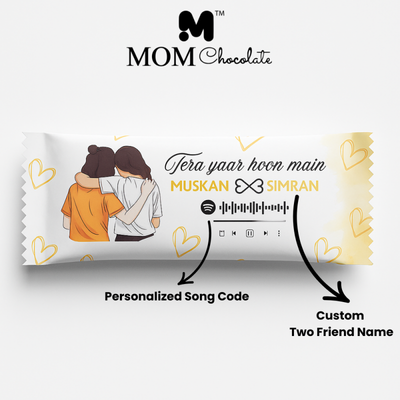 Personalized Friendship Chocolate || “Tera Yaar Hoon Main” Gift Bar | Custom Name Wrapper for Best Friends | Spotify Code Keepsake